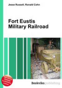 Fort Eustis Military Railroad