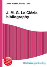 J. M. G. Le Clezio bibliography