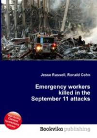 Emergency workers killed in the September 11 attacks