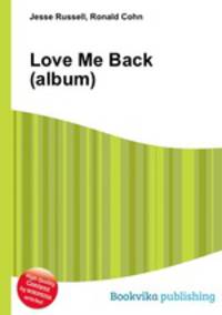 Love Me Back (album)