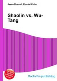 Shaolin vs. Wu-Tang