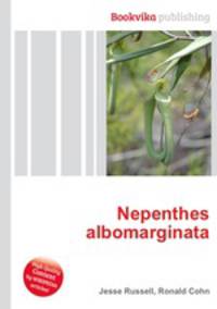 Nepenthes albomarginata