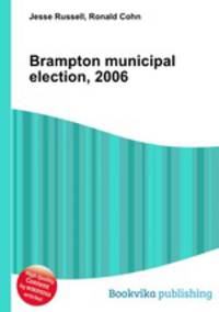 Brampton municipal election, 2006