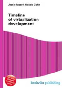 Timeline of virtualization development