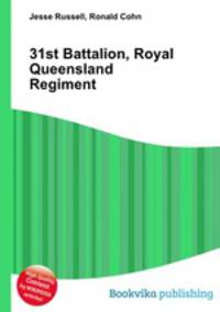 31st Battalion, Royal Queensland Regiment