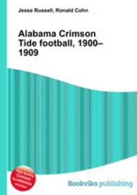 Alabama Crimson Tide football, 1900–1909