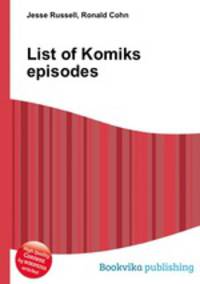 List of Komiks episodes