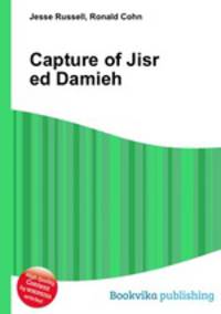 Capture of Jisr ed Damieh