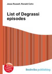 List of Degrassi episodes