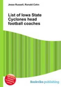 List of Iowa State Cyclones head football coaches