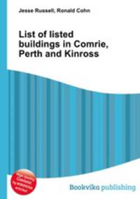 List of listed buildings in Comrie, Perth and Kinross