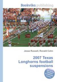 2007 Texas Longhorns football suspensions