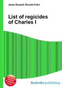List of regicides of Charles I