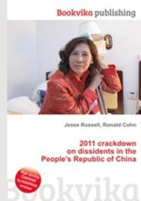 2011 crackdown on dissidents in the People
