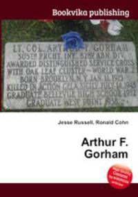 Arthur F. Gorham
