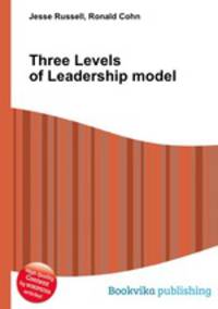 Three Levels of Leadership model