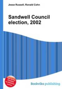 Sandwell Council election, 2002