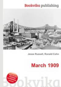 March 1909