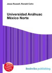 Universidad Anahuac Mexico Norte