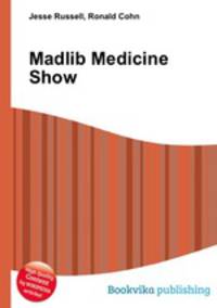 Madlib Medicine Show