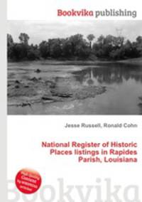 National Register of Historic Places listings in Rapides Parish, Louisiana