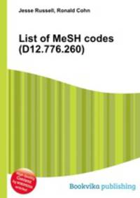 List of MeSH codes (D12.776.260)