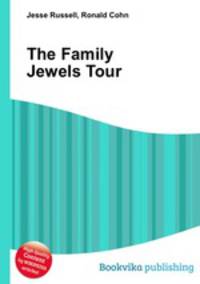 The Family Jewels Tour