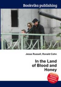 In the Land of Blood and Honey