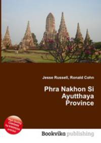Phra Nakhon Si Ayutthaya Province