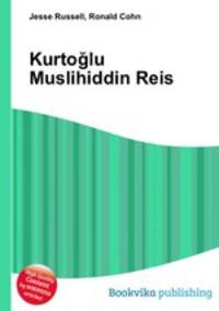 Kurtoglu Muslihiddin Reis