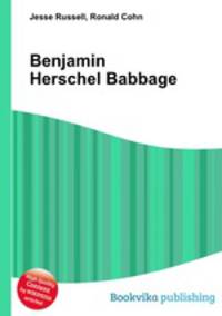 Benjamin Herschel Babbage