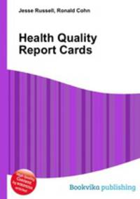 Health Quality Report Cards