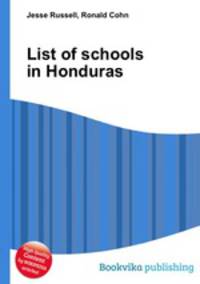 List of schools in Honduras