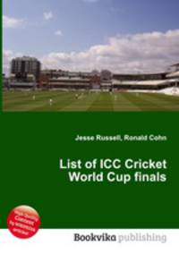 List of ICC Cricket World Cup finals