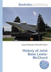 History of Joint Base Lewis-McChord