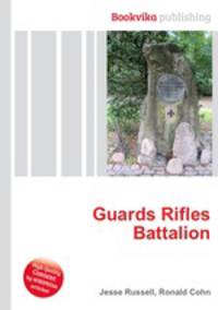 Guards Rifles Battalion