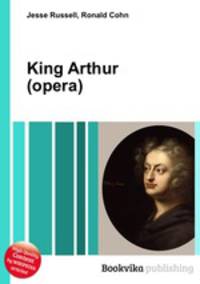 King Arthur (opera)