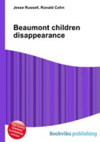 Beaumont children disappearance