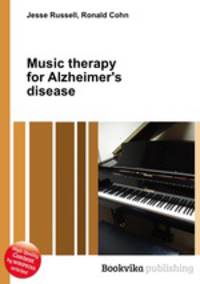 Music therapy for Alzheimer