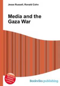 Media and the Gaza War