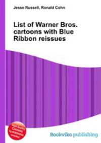 List of Warner Bros. cartoons with Blue Ribbon reissues