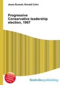 Progressive Conservative leadership election, 1967