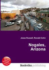 Nogales, Arizona