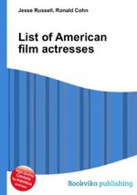 List of American film actresses
