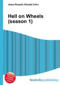 Hell on Wheels (season 1)