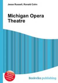 Michigan Opera Theatre