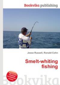 Smelt-whiting fishing