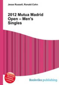 2012 Mutua Madrid Open – Men