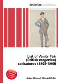 List of Vanity Fair (British magazine) caricatures (1905-1909)