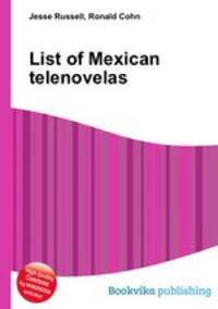 List of Mexican telenovelas